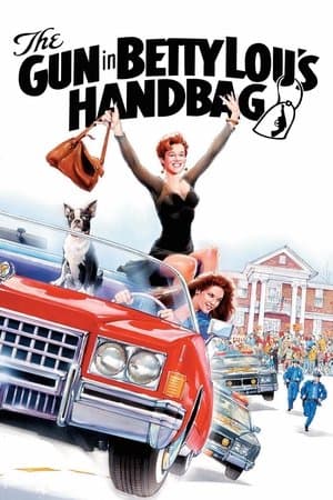 The Gun in Betty Lou's Handbag thumbnail
