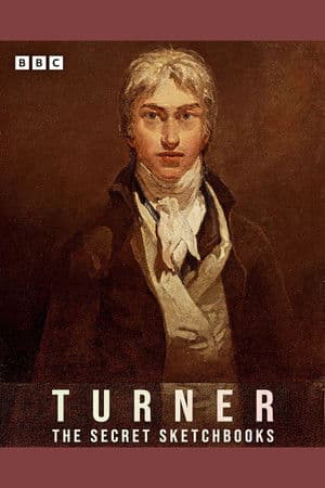 Turner: The Secret Sketchbooks thumbnail