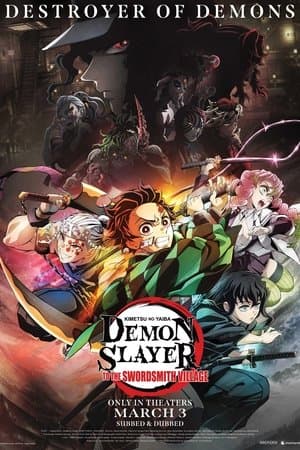Demon Slayer: Kimetsu no Yaiba -To the Swordsmith Village- thumbnail