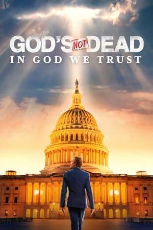 God's Not Dead: In God We Trust thumbnail