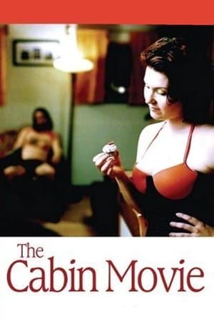 The Cabin Movie thumbnail