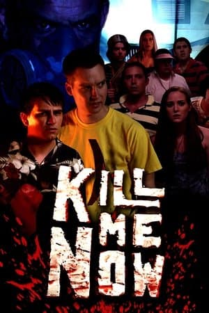 Kill Me Now thumbnail