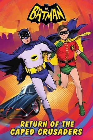 Batman: Return of the Caped Crusaders thumbnail