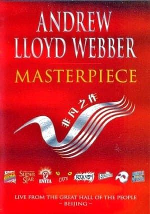 Andrew Lloyd Webber: Masterpiece thumbnail