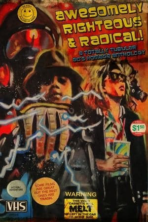 Awesomely Righteous & Radical thumbnail