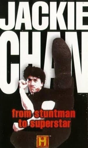 Jackie Chan - From Stuntman to Superstar thumbnail