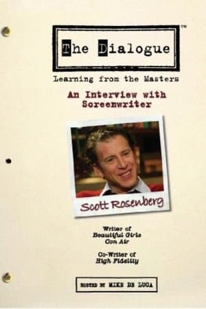 The Dialogue: An Interview with Screenwriter Scott Rosenberg thumbnail