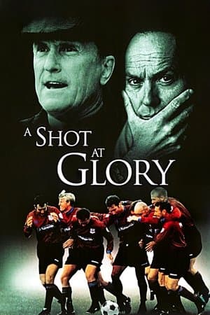 A Shot at Glory thumbnail