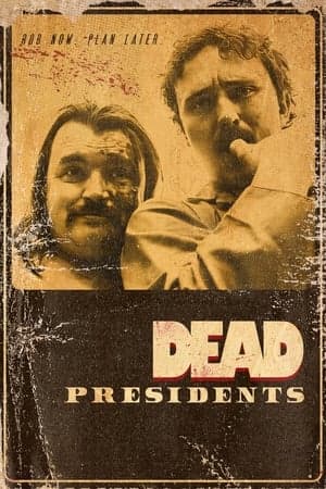 Dead Presidents thumbnail