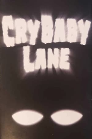 Cry Baby Lane thumbnail
