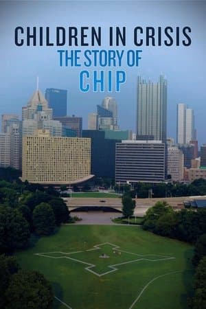 Children in Crisis: The Story of CHIP thumbnail