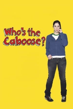 Who's the Caboose? thumbnail