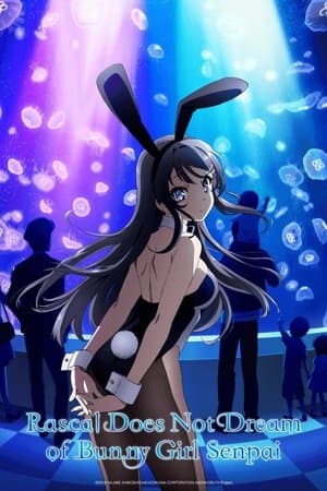 Rascal Does Not Dream of Bunny Girl Senpai thumbnail