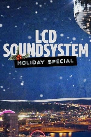 LCD Soundsystem Holiday Special thumbnail