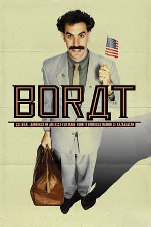 Borat: Cultural Learnings of America for Make Benefit Glorious Nation of Kazakhstan thumbnail