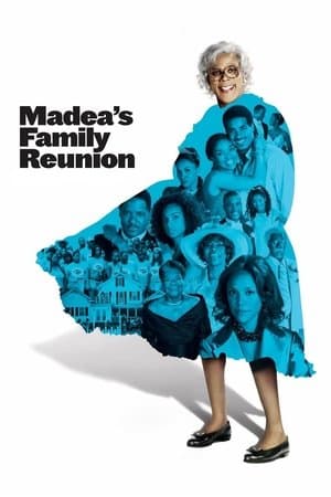 Madea's Family Reunion thumbnail