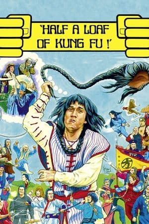 Half a Loaf of Kung Fu thumbnail