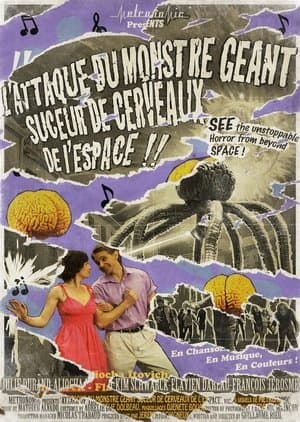 Attack of the Giant Brainsucker Monster From Outer Space thumbnail