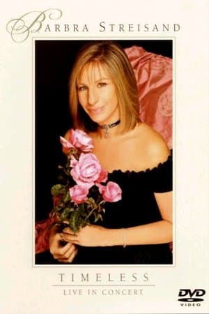 Barbra Streisand: Timeless - Live in Concert thumbnail