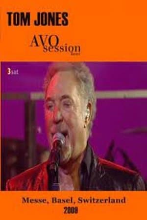 Tom Jones - Avo Session Basel (2009-11-09) thumbnail