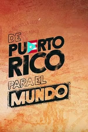 De Puerto Rico para el mundo thumbnail