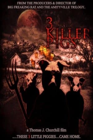 The Three Killer Pigs thumbnail
