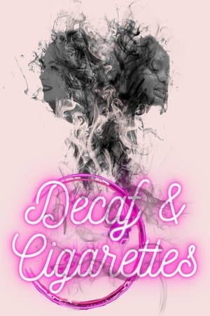 Decaf & Cigarettes thumbnail