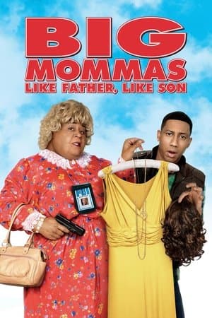 Big Mommas: Like Father, Like Son thumbnail