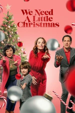 We Need a Little Christmas thumbnail