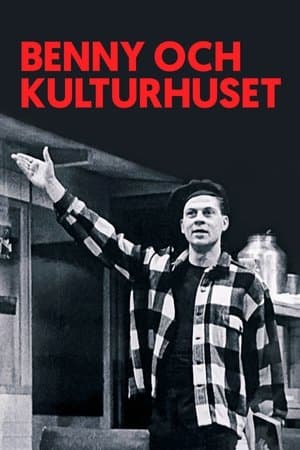 Benny och kulturhuset thumbnail