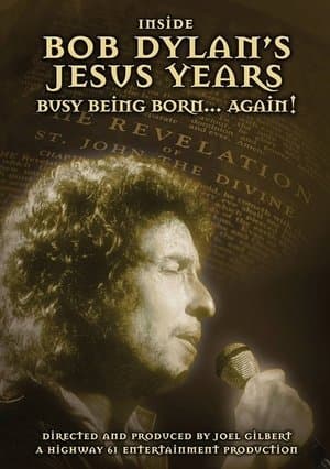 Inside Bob Dylan's Jesus Years: Busy Being Born... Again! thumbnail