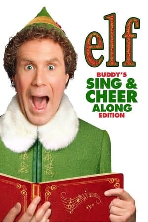 Elf: Buddy's Sing & Cheer Along Edition thumbnail
