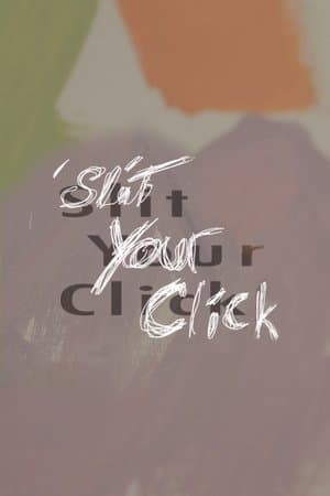 Slit Your Click thumbnail