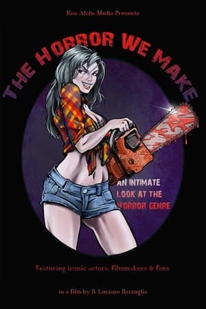 The Horror We Make thumbnail