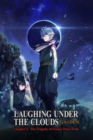 Donten: Laughing Under the Clouds - Gaiden: Chapter 2 - The Tragedy of Fuuma Ninja Tribe thumbnail