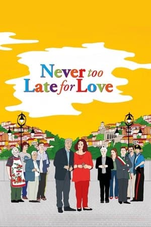 Never Too Late For Love thumbnail