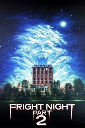 Fright Night Part 2 thumbnail