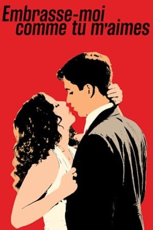 Kiss Me With All Your Love thumbnail