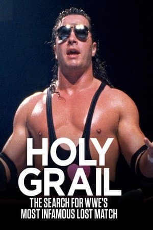 Holy Grail: The Search for WWE’s Most Infamous Lost Match thumbnail