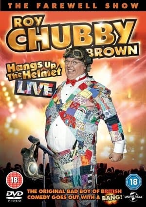 Roy Chubby Brown - Hangs up the Helmet Live thumbnail