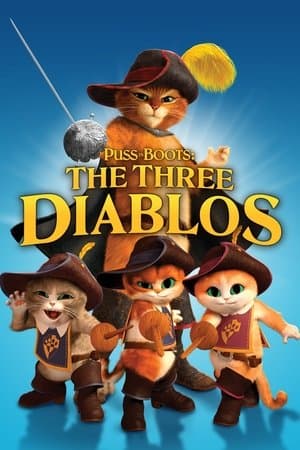Puss in Boots: The Three Diablos thumbnail