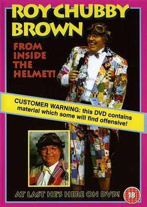 Roy Chubby Brown: From Inside the Helmet thumbnail