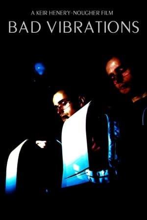 Bad Vibrations thumbnail