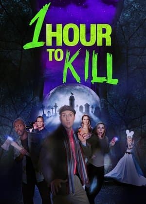 1 Hour to Kill thumbnail
