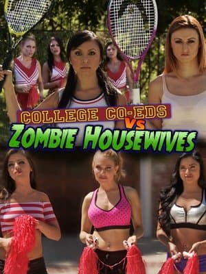 College Coeds vs. Zombie Housewives thumbnail