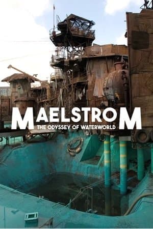 Maelstrom: The Odyssey of Waterworld thumbnail