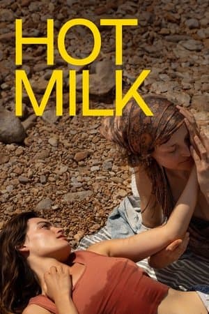 Hot Milk thumbnail