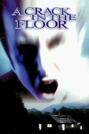 A Crack in the Floor thumbnail