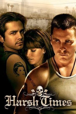 Harsh Times thumbnail