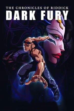 The Chronicles of Riddick: Dark Fury thumbnail